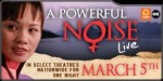 care-a-powerful-noise A One-Night Big Screen Event on March 5